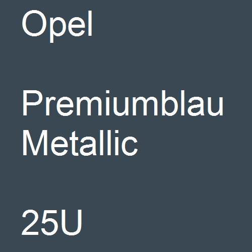 Opel, Premiumblau Metallic, 25U.